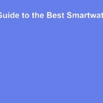 The Ultimate Guide to the Best Smartwatch Accessories in 2024